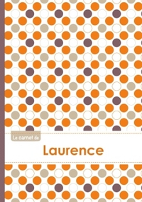 Le carnet de Laurence - Lignes, 96p, A5 - Ronds Orange Gris Violet