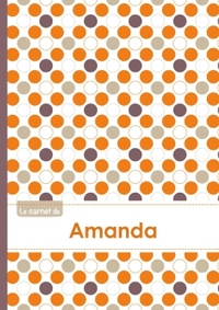 Le carnet d'Amanda - Lignes, 96p, A5 - Ronds Orange Gris Violet