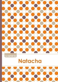Le carnet de Natacha - Lignes, 96p, A5 - Ronds Orange Gris Violet