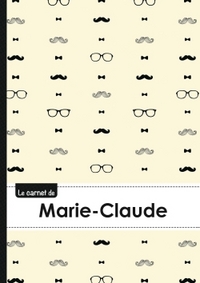 Le carnet de Marie-Claude - Lignes, 96p, A5 - Moustache Hispter
