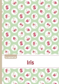 Le carnet d'Iris - Lignes, 96p, A5 - Roses Tea time