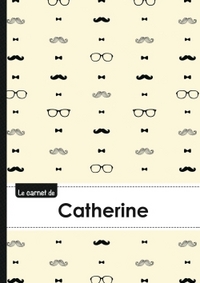 Le carnet de Catherine - Lignes, 96p, A5 - Moustache Hispter