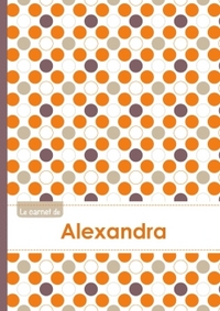 Le carnet d'Alexandra - Lignes, 96p, A5 - Ronds Orange Gris Violet