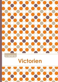 Le carnet de Victorien - Lignes, 96p, A5 - Ronds Orange Gris Violet