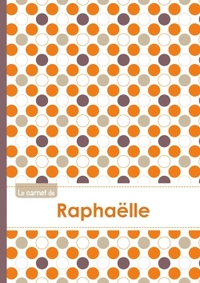 Le carnet de Raphaëlle - Lignes, 96p, A5 - Ronds Orange Gris Violet