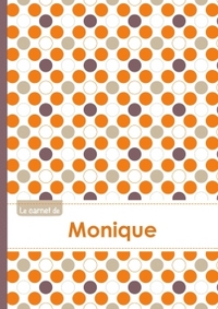 Le carnet de Monique - Lignes, 96p, A5 - Ronds Orange Gris Violet