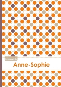Le carnet d'Anne-Sophie - Lignes, 96p, A5 - Ronds Orange Gris Violet