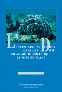 L INVENTAIRE ZNIEFFMER DANS LES DOM