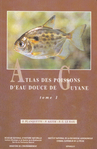 ATLAS DES POISSONS D EAU DOUCE DE GUYANE  TOME II  FASCICULES 1&2