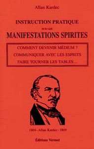 Instruction pratiques manifestations spirites