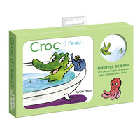 CROC A L'EAU ! (LIVRE DE BAIN)