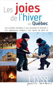 Les joies de l'hiver au Quebec