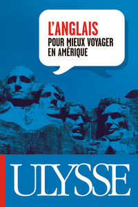 L'anglais pour mieux voyager en Amérique