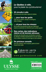 LE QUEBEC A VELO - 20 CIRCUITS DECOUVERTE AU QUEBEC
