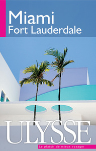MIAMI, FORT LAUDERDALE 4E EDITION