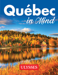 QUEBEC IN MIND