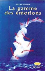 La gamme des émotions