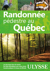 RANDONNEE PEDESTRE AU QUEBEC