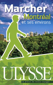 Marcher à Montréal et ses environs 4e édition