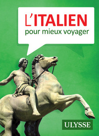 L'ITALIEN POUR MIEUX VOYAGER