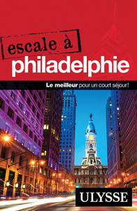 Escale à Philadelphie
