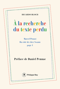 A la recherche du texte perdu