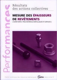 MESURE DES EPAISSEURS DE REVETEMENTS (PERFORMANCES, RESULTATS DES ACTIONS COLLECTIVES, 9P29)