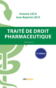 Traité de droit phamarceutique – 11e édition