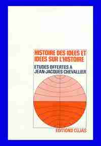 ETUDES OFFERTES HISTOIRE DES IDEES ET IDEES SUR L'HISTOIRE