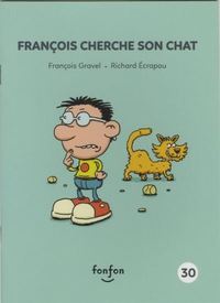 FRANCOIS CHERCHE SON CHAT 30