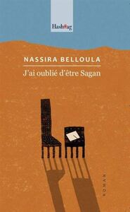 J'AI OUBLIE D'ETRE SAGAN