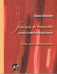 FEMININ ET MASCULIN. PHOTOS D'AFFICHES PUBLICITAIRES