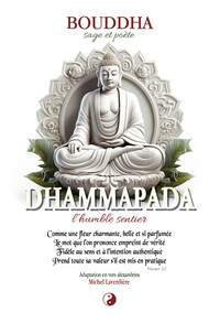 Dhammapada - L'humble sentier