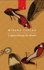 L'APPRENTISSAGE DU SILENCE