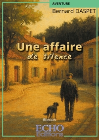 UNE AFFAIRE DE SILENCE