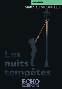LES NUITS TEMPETES