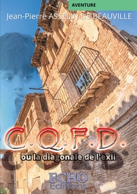 C.Q.F.D. OU LA DIAGONALE DE L'EXIL