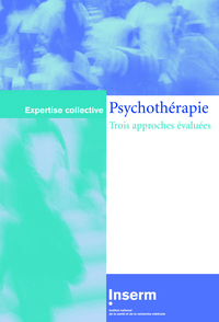 PSYCHOTHERAPIE : TROIS APPROCHES EVALUEES