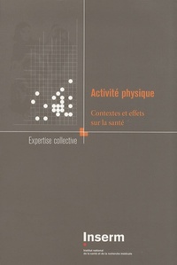 activite physique, contextes et effets sur la sante