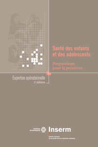 SANTE DES ENFANTS ET DES ADOLESCENTS. PROPOSITIONS