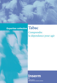 TABAC : COMPRENDRE LA DEPENDANCE POUR AGIR