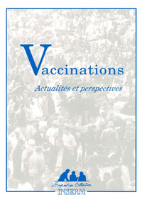 VACCINATIONS : ACTUALITES & PERSPECTIVES