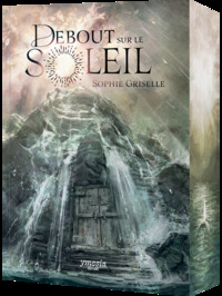 Debout sur le Soleil