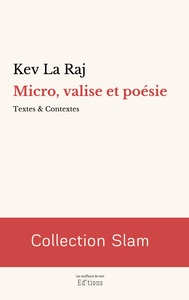 Micro, valise et poésie