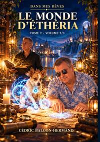 Le Monde d?Éthéria ? Tome 2 ? Volume 2
