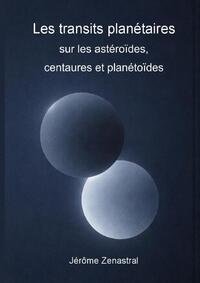 Les transits sur les astéroïdes