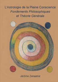 Fondements de l'Astrologie Consciente