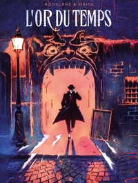 L'Or Du Temps - Tome 1