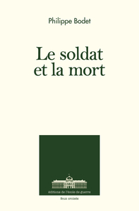 LE SOLDAT ET LA MORT - ENTRETIENS