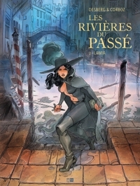 Les Rivieres Du Passe - Tome 2 Lamia